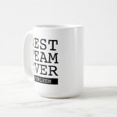 Beste Mannschaft überhaupt | Mitarbeiter Anerkennu Kaffeetasse (Vorderseite Links)