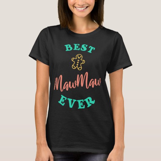 Beste MawMaw je Großmutter T-Shirt (Vorderseite)