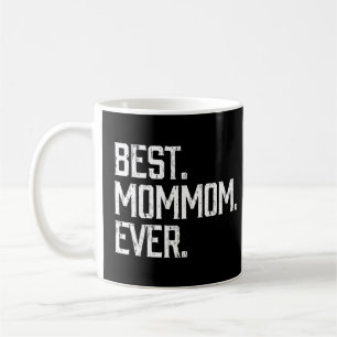 Beste Mommom je Oma Mutter S Day Kaffeetasse