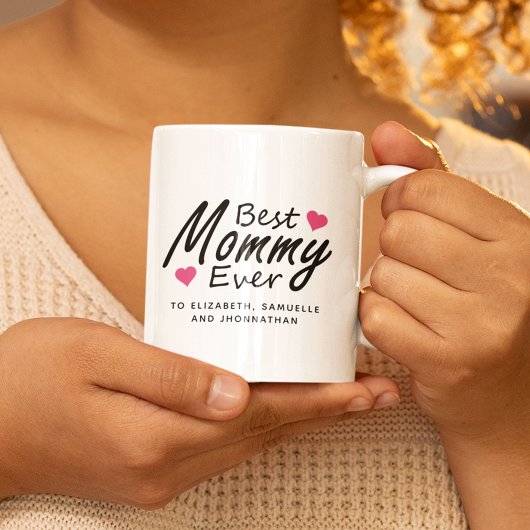 Beste Mommy Ever | Moderne Kinder Name Muttertag Kaffeetasse
