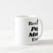 Beste Mops-Mama-überhaupt Kaffee-Tasse Kaffeetasse (VorderseiteRechts)