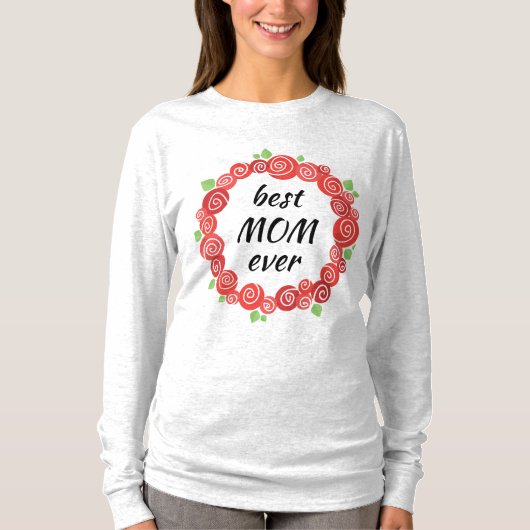 Beste Mutter aller rote Rosen im Frühjahr T-Shirt (Vorderseite)