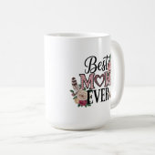 Beste Mutter Aller Zeiten Kaffeetasse Süßes Mutter (VorderseiteRechts)