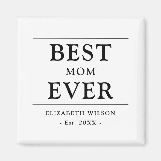 Beste Mutter Aller Zeiten Mutters Geschenk Magnet (Vorne)