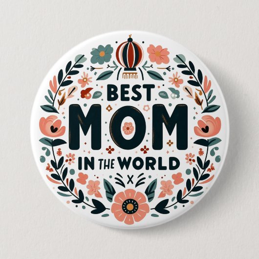 Beste Mutter der Welt - Blumenkranz Button (Vorderseite)
