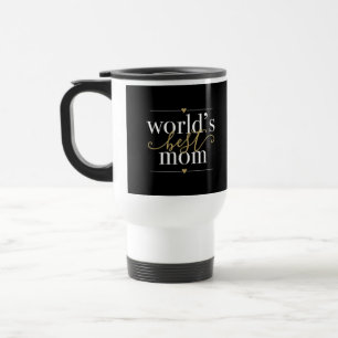 Beste Mutter der Welt Elegant Schwarz und Gold Reisebecher
