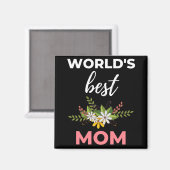 Beste Mutter der Welt Magnet (Vorderseite/Rückseite)