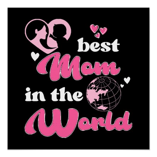 Beste Mutter der Welt Muttertag Poster (Vorderseite)