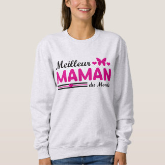 Beste Mutter der Welt Sweatshirt