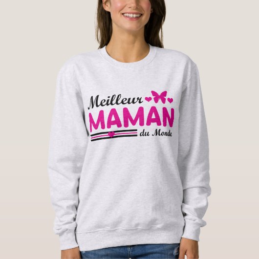 Beste Mutter der Welt Sweatshirt (Vorderseite)
