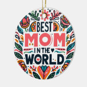 Beste Mutter der Welt - Volkskunst-Blumen-Mutterta Keramik Ornament (Links)