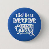 Beste Mutter in der WelGalaxie-Trophäe beste Mutte Button (Vorderseite)