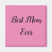Beste Mutter je Text pink Magnet (Vorne)
