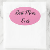 Beste Mutter je Text pink Ovaler Aufkleber (Tasche)