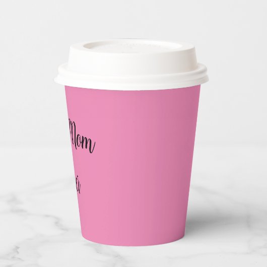 Beste Mutter je Text pink Pappbecher (Links)