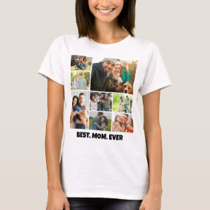 Beste Mutter überhaupt – 8-Foto-Collage-Rahmenvorl T-Shirt