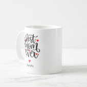Beste Mutter überhaupt, benutzerdefiniertes Namens Kaffeetasse (Vorderseite Links)
