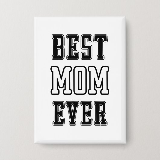 Beste Mutter überhaupt Button (Vorderseite)