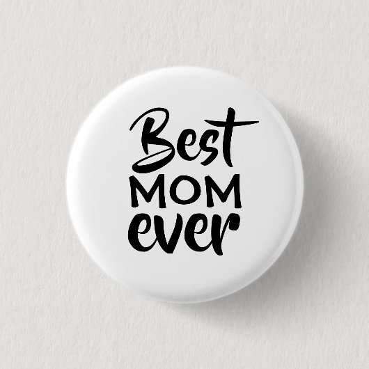 Beste Mutter überhaupt Button (Vorderseite)