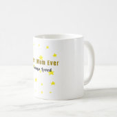 Beste Mutter überhaupt – Immer geliebt | Lustiger Kaffeetasse (VorderseiteRechts)