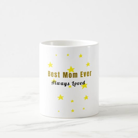 Beste Mutter überhaupt – Immer geliebt | Lustiger Kaffeetasse (Mittel)