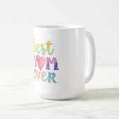 Beste Mutter überhaupt - individuell zugeschnitten Kaffeetasse (VorderseiteRechts)