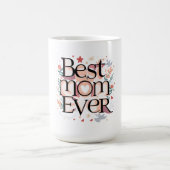 Beste Mutter überhaupt Kaffeetasse (Mittel)