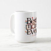 Beste Mutter überhaupt Kaffeetasse (Vorderseite Links)