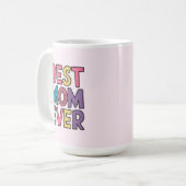 Beste Mutter überhaupt Kaffeetasse (Vorderseite Links)