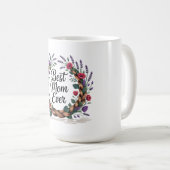 Beste Mutter überhaupt Kaffeetasse (VorderseiteRechts)