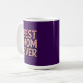 Beste Mutter überhaupt Kaffeetasse (Vorderseite Links)