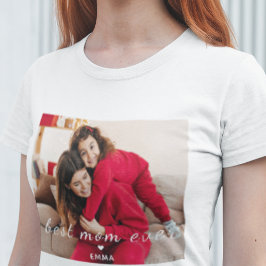 Beste Mutter überhaupt l Benutzerdefinierte Foto- T-Shirt