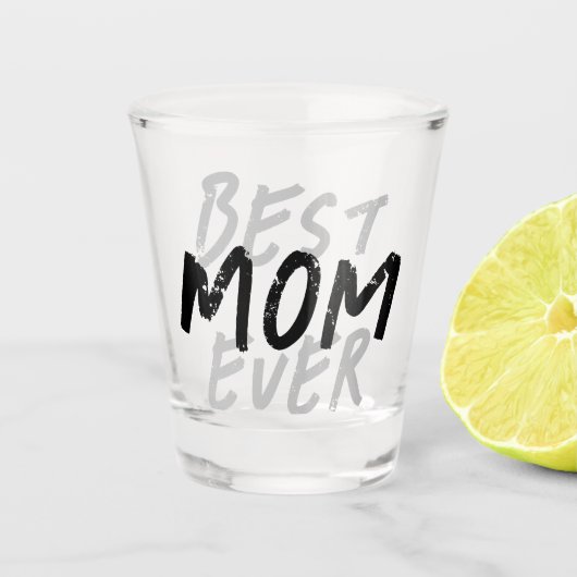 Beste Mutter überhaupt Moderne schwarze und graue  Schnapsglas (Vorderseite)