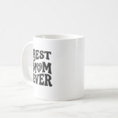 Beste Mutter überhaupt Mutterhumor Kaffeetasse (Vorderseite Links)