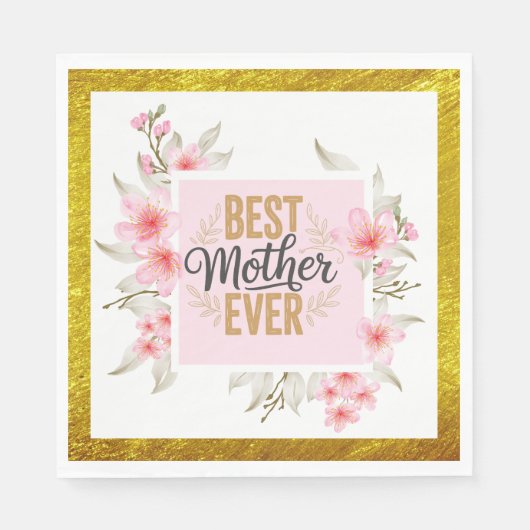 "Beste Mutter überhaupt" - Rosa florales Muttertag Serviette (Vorderseite)