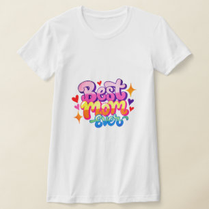 Beste Mutter überhaupt (Stil 1) T-Shirt