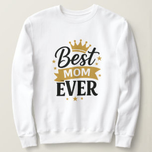 Beste Mutter überhaupt Sweatshirt