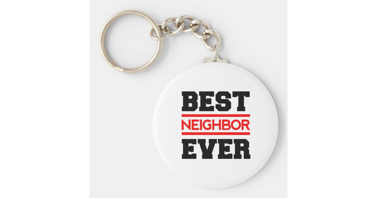 Beste NACHBAR überhaupt moderne Art rotes und Schlüsselanhänger | Zazzle.de