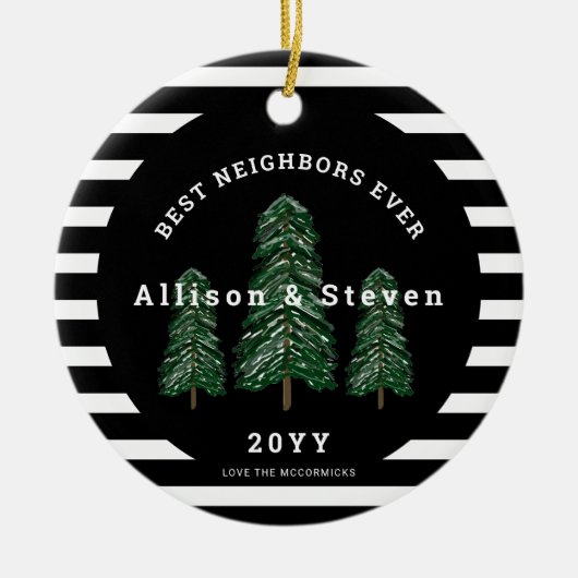 Beste Nachbarn je Elegante Pine Trees Weihnachten Keramik Ornament (Vorne)