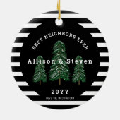 Beste Nachbarn je Elegante Pine Trees Weihnachten Keramik Ornament (Hinten)