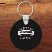 Beste Nachbarschaft je Geschenkidee Schlüsselanhänger (Vorderseite)