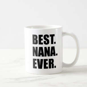 Beste Nana je Großmutter-Tasse Kaffeetasse