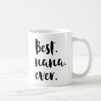 Beste Nana überhaupt Kaffeetasse