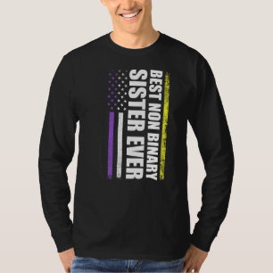 Beste nicht binäre Schwester je nichtbinäre Flagge T-Shirt