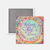 Beste noch zu kommen Zitat Inspiration Hübsch Tren Magnet (Vorderseite/Rückseite)