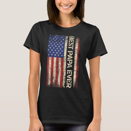 Beste Papa-Geschenke für die amerikanische Flagge  T-Shirt (Vorderseite)