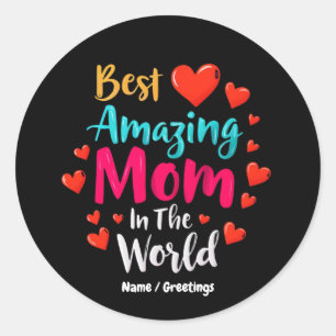 Beste Phantastische Mama in der Welt Perfektes Ges Runder Aufkleber