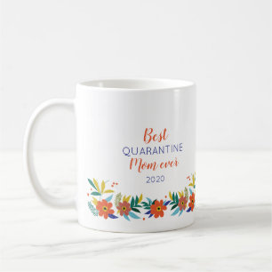 Beste Quarantäne Mutter je Muttertagsgeschenk Kaffeetasse