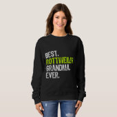Beste Rottweiler Oma Ever Dog Lover Geschenk Sweatshirt (Vorne ganz)