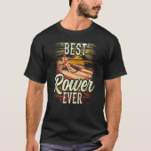 Beste Rower je Rowing Crew Row Sport T-Shirt (Vorderseite)